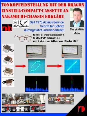 cover image of Tonkopfeinstellung mit der DRAGON Einstell-Compact-Cassette an NAKAMICHI-Chassis erklärt